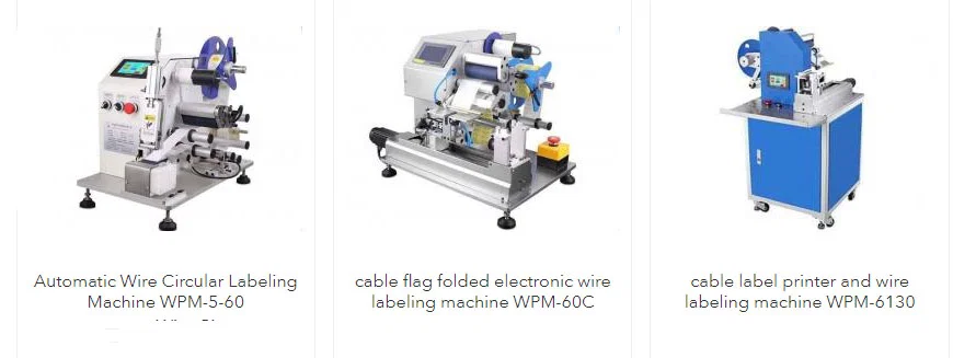 máquinas de etiquetagem de cabos (modelos de bandeira, circular, dobra, impressão) para marcação clara e durável de fios/cabos para melhorar a identificação e organização.